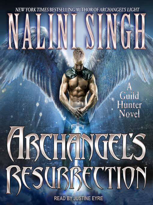 Title details for Archangel's Resurrection by Nalini Singh - Wait list